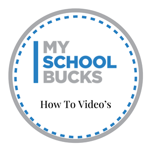 MySchoolBucks How To Videos